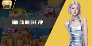 Bắn cá online vip