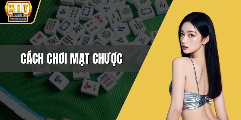 Cách chơi mạt chược