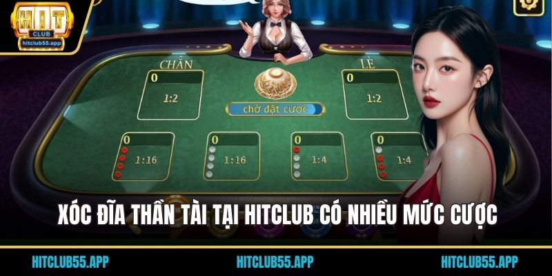 Xóc đĩa thần tài tại HITCLUB có nhiều mức cược